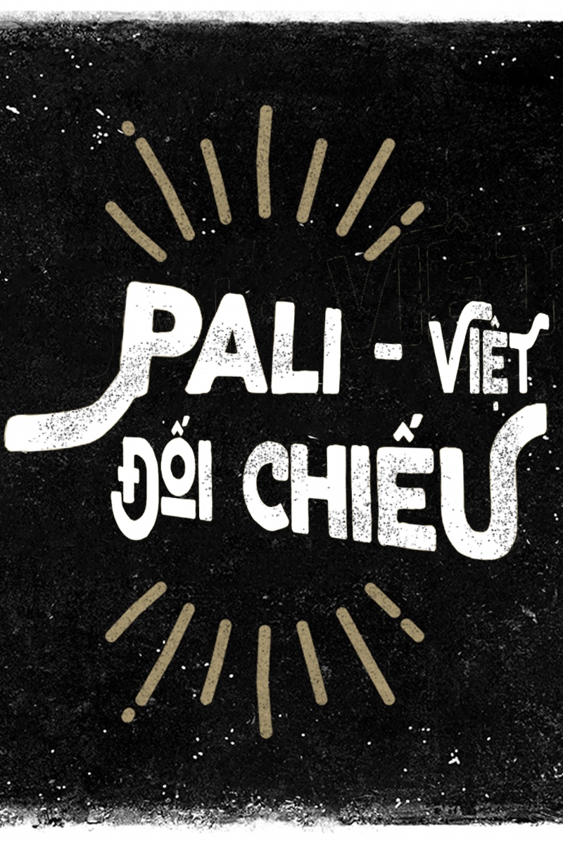 Pali - Việt đối chiếu 